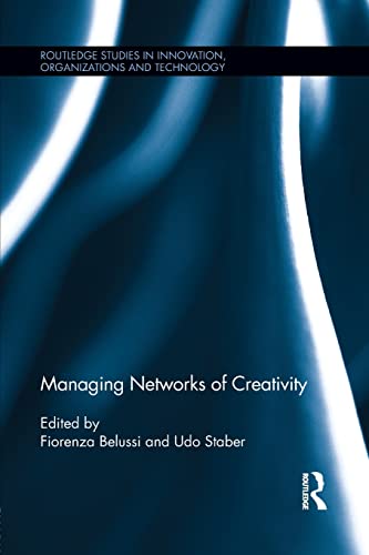 Stock image for Managing Networks of Creativity for sale by Blackwell's