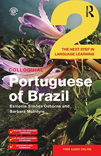 9781138960145: Colloquial Portuguese of Brazil 2 (Colloquial Series (Book Only)): The next step in language learning