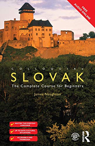 Beispielbild fr Colloquial Slovak: The Complete Course for Beginners zum Verkauf von Blackwell's