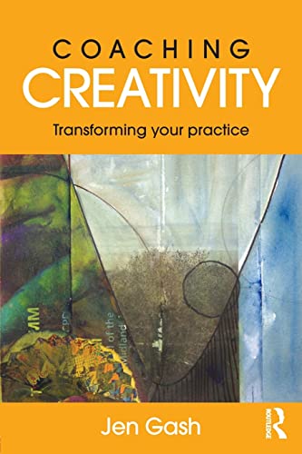 Imagen de archivo de Coaching Creativity: Transforming your practice a la venta por Chiron Media