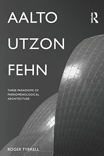 Stock image for Aalto Utzon Fehn Tyrrell for sale by Chiron Media