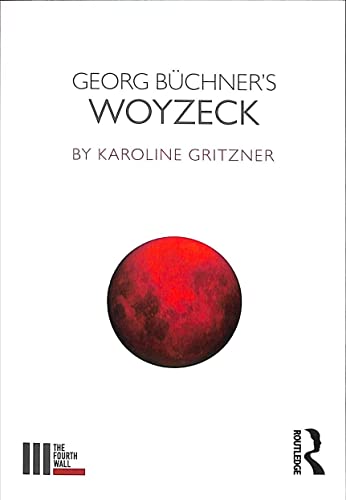 Imagen de archivo de Georg Buchner's Woyzeck (The Fourth Wall) a la venta por Chiron Media