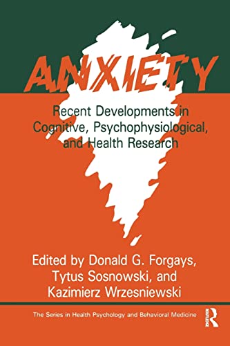 9781138963641: Anxiety: Recent Developments In Cognitive, Psychophysiological And Health Research (Series in Health Psychology and Behavioral Medicine)