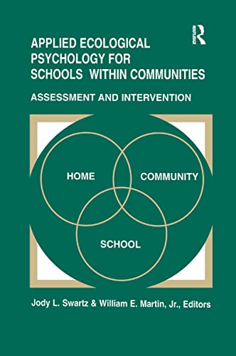 9781138963696: Applied Ecological Psychology for Schools Within Communities: Assessment and Intervention