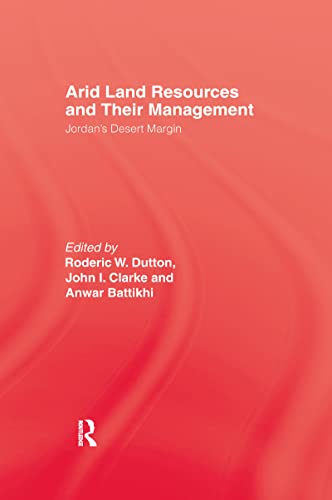 Stock image for Arid Land Resources and Their Management for sale by Blackwell's