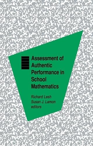 Beispielbild fr Assessment of Authentic Performance in School Mathematics zum Verkauf von Blackwell's