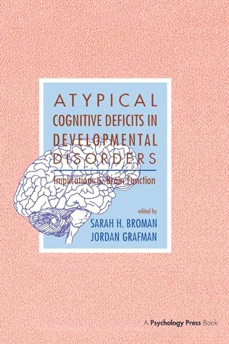 Imagen de archivo de Atypical Cognitive Deficits in Developmental Disorders a la venta por Blackwell's