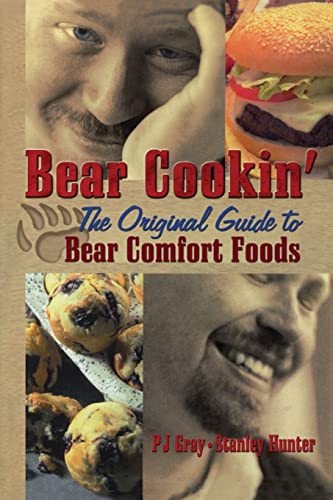 9781138964457: Bear Cookin': The Original Guide to Bear Comfort Foods