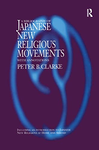 Stock image for Bibliography of Japanese New Religious Movements for sale by Blackwell's