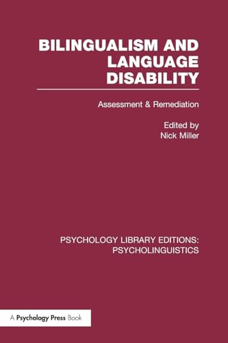 Stock image for Bilingualism and Language Disability (PLE: Psycholinguistics) (Psychology Library Editions: Psycholinguistics) for sale by Chiron Media