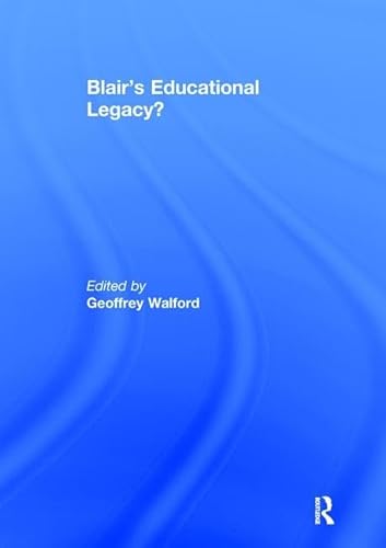 Stock image for Blair's Educational Legacy? for sale by GF Books, Inc.