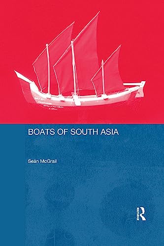 9781138964839: Boats of South Asia