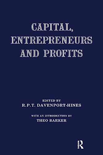 Imagen de archivo de Capital, Entrepreneurs and Profits a la venta por Chiron Media