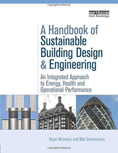 Stock image for A Handbook of Sustainable Building Design and Engineering (BEST (Buildings Energy and Solar Technology)) for sale by Phatpocket Limited