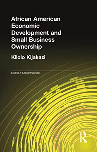 9781138966215: African American Economic Development and Small Business Ownership