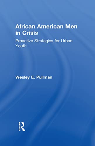 Beispielbild fr African American Men in Crisis zum Verkauf von Blackwell's