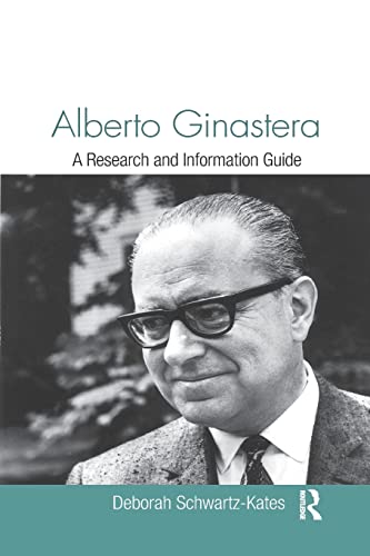 Beispielbild fr Alberto Ginastera: A Research and Information Guide zum Verkauf von Blackwell's