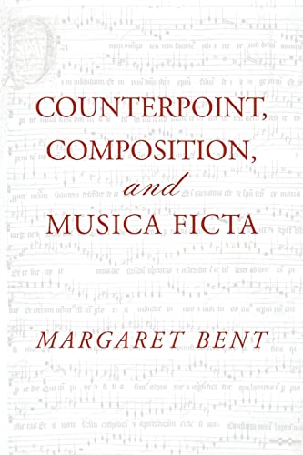 Beispielbild fr Counterpoint, Composition and Musica Ficta zum Verkauf von Blackwell's