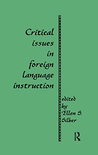 Beispielbild fr Critical Issues in Foreign Language Instruction zum Verkauf von Blackwell's