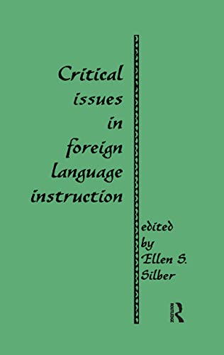 Imagen de archivo de Critical Issues in Foreign Language Instruction a la venta por Blackwell's