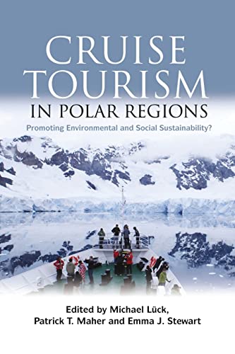 Stock image for Cruise Tourism in Polar Regions for sale by Chiron Media