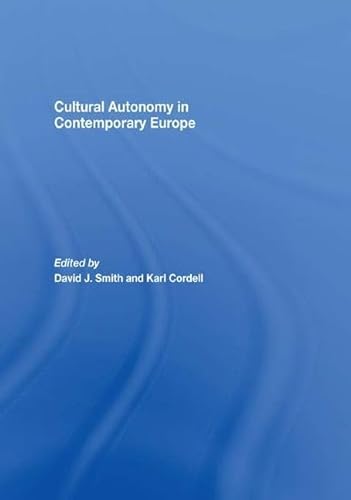 Beispielbild fr Cultural Autonomy in Contemporary Europe zum Verkauf von Blackwell's