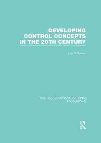 Stock image for Developing Control Concepts in the 20th Century for sale by Blackwell's