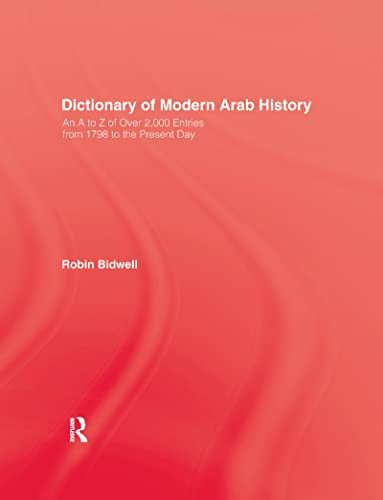 Imagen de archivo de Dictionary of Modern Arab History a la venta por Blackwell's