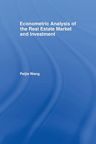 Stock image for Econometric Analysis of the Real Estate Market and Investment (Routledge Studies in Business Organizations and Networks) for sale by Sequitur Books