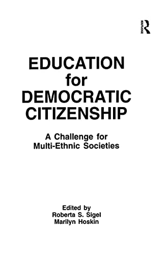 Stock image for Education for Democratic Citizenship: A Challenge for Multi-ethnic Societies for sale by Chiron Media