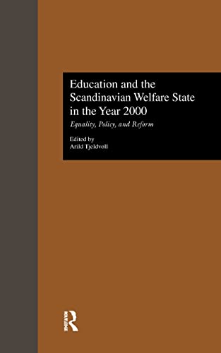 Stock image for Education and the Scandinavian Welfare State in the Year 2000 for sale by Blackwell's