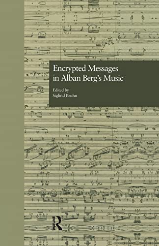 Stock image for Encrypted Messages in Alban Berg's Music for sale by Blackwell's