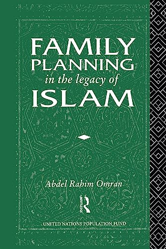 Stock image for Family Planning in the Legacy of Islam for sale by Blackwell's