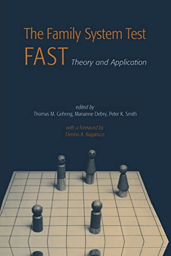 Imagen de archivo de The Family Systems Test (FAST): Theory and Application a la venta por Blackwell's