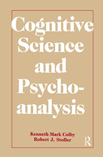 Beispielbild fr Cognitive Science and Psychoanalysis zum Verkauf von Blackwell's