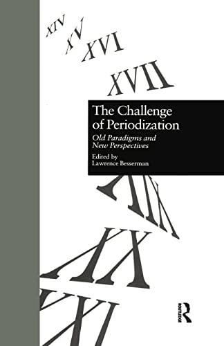 Beispielbild fr The Challenge of Periodization: Old Paradigms and New Perspectives zum Verkauf von Blackwell's
