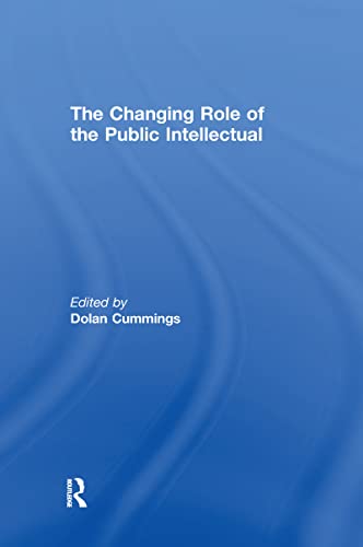 Stock image for The Changing Role of the Public Intellectual for sale by Chiron Media