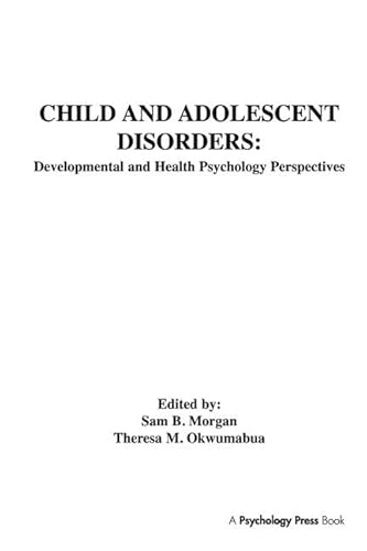 Beispielbild fr Child and Adolescent Disorders zum Verkauf von Blackwell's