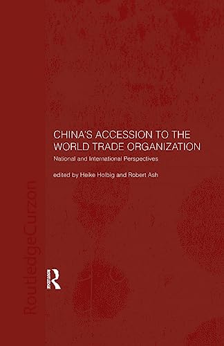 Stock image for China's Accession to the World Trade Organization for sale by Blackwell's