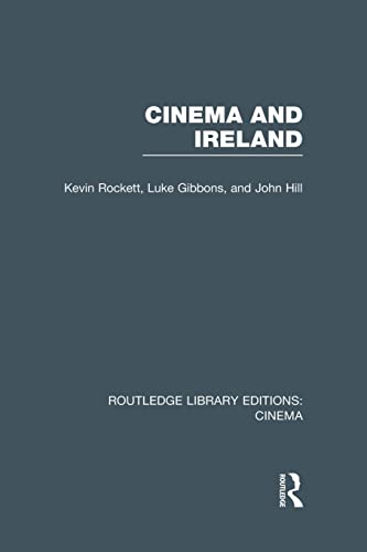 Imagen de archivo de Cinema and Ireland (Routledge Library Editions: Cinema) a la venta por Chiron Media