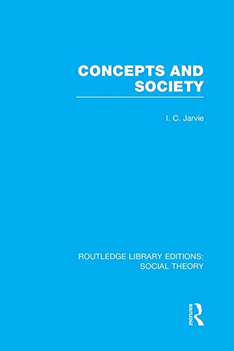 9781138971431: Concepts and Society (Routledge Library Editions: Social Theory)