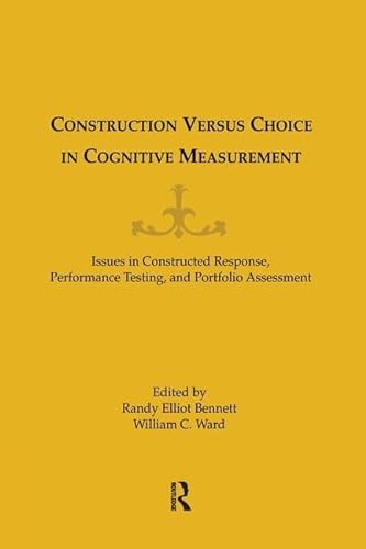 Stock image for Construction Versus Choice in Cognitive Measurement for sale by Blackwell's