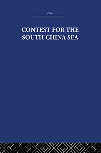 9781138971745: Contest for the South China Sea