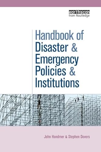 Beispielbild fr The Handbook of Disaster and Emergency Policies and Institutions zum Verkauf von Blackwell's