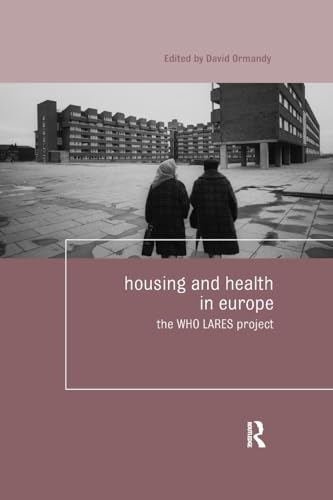 Imagen de archivo de Housing and Health in Europe a la venta por Blackwell's