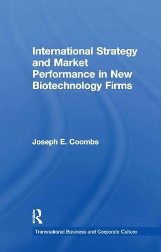 Beispielbild fr International Strategy and Market Performance in New Biotechnology Firms zum Verkauf von Blackwell's