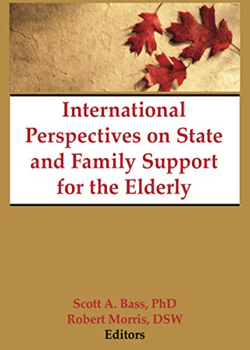 Beispielbild fr International Perspectives on State and Family Support for the Elderly zum Verkauf von Blackwell's