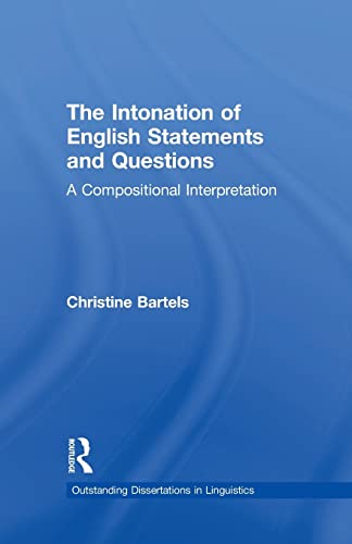 Beispielbild fr The Intonation of English Statements and Questions: A Compositional Interpretation zum Verkauf von Blackwell's