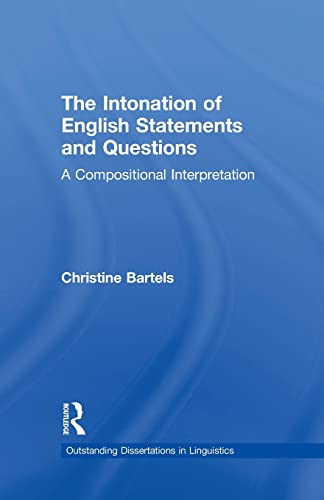 9781138973220: The Intonation of English Statements and Questions