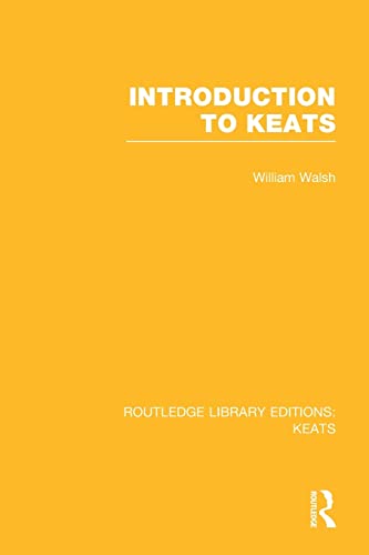 9781138973275: Introduction to Keats (Routledge Library Editions: Keats)